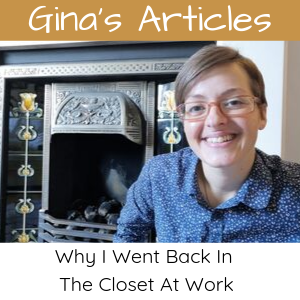 Why I Went Back In The Closet At Work - Coming Out Series